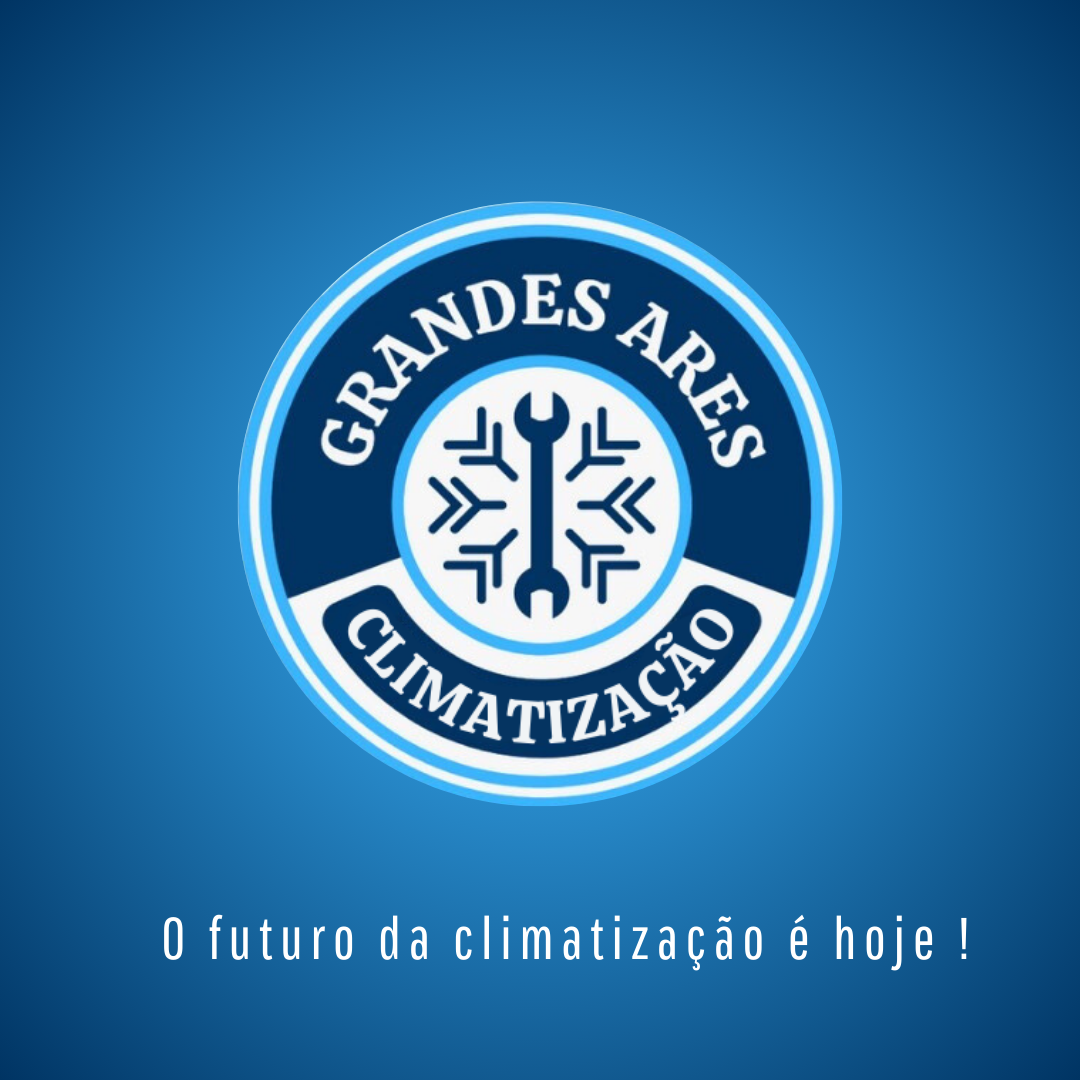 Grandes Ares ”O futuro da climatização é hoje !”